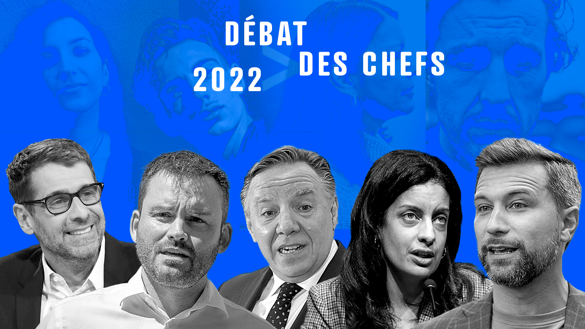 Montage affichant les mots Débat des chefs et les photos de Éric Duhaime, Paul Saint-Pierre Plamondon, François Legault, Dominique Anglade et Gabriel Nadeau-Dubois